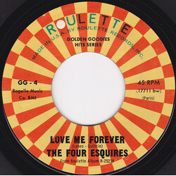 The Four Esquires / The Echoes (2) Love Me Forever / Baby Blue USED VINYL 7INCH 45 RPM SINGLE