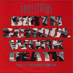 The Godfathers Birth, School, Work, Death (The 12" Resurrection Mix) USED VINYL 12INCH 45 RPM SINGLE STEREO