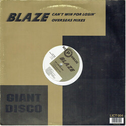 Blaze Can't Win For Losin' (Overseas Mixes) USED VINYL 12INCH 45 RPM