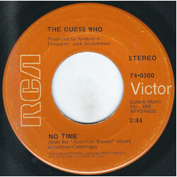 The Guess Who No Time USED VINYL 7INCH 45 RPM SINGLE STEREO