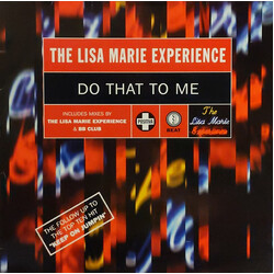 Lisa Marie Experience Do That To Me USED VINYL 12INCH 33 S RPM
