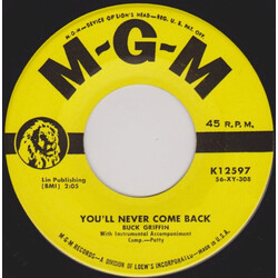 Buck Griffin You'll Never Come Back / Jessie Lee USED VINYL 7INCH 45 RPM SINGLE