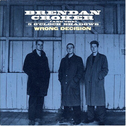 Brendan Croker And The 5 O'Clock Shadows Wrong Decision USED VINYL 7INCH SINGLE 45 RPM