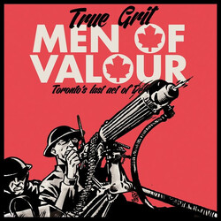 True Grit (4) Men Of Valour USED VINYL 7INCH 45 RPM LIMITED EDITION