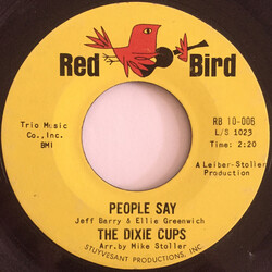 The Dixie Cups People Say / Girls Can Tell USED VINYL 7INCH 45 RPM SINGLE