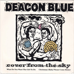 Deacon Blue Cover From The Sky USED VINYL 7INCH 33 S RPM 45 RPM SINGLE