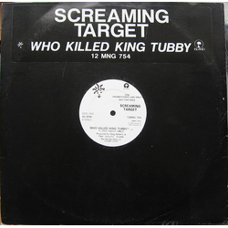Screaming Target Who Killed King Tubby? Vinyl 12" USED