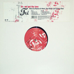 Tri We Got The Love USED VINYL 12INCH 33 S RPM
