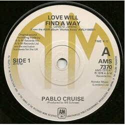 Pablo Cruise Love Will Find A Way USED VINYL 7INCH 45 RPM SINGLE