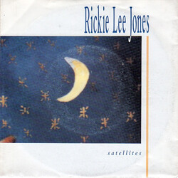 Rickie Lee Jones Satellites USED VINYL 7INCH 45 RPM SINGLE STEREO