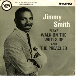Jimmy Smith Plays "Walk On The Wild Side" And "The Preacher" USED VINYL 7INCH EP