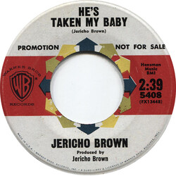Jericho Brown He's Taken My Baby / I'll Be Gone USED VINYL 7INCH 45 RPM PROMO