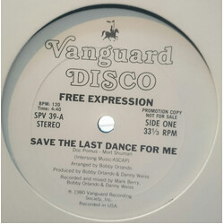Free Expression Save The Last Dance For Me / Chill Out! Vinyl 12" USED