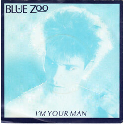 Blue Zoo I'm Your Man USED VINYL 7INCH 45 RPM SINGLE