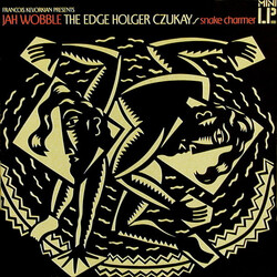 Jah Wobble / The Edge / Holger Czukay Snake Charmer Vinyl LP USED