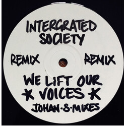 Johan S. / Intergrated Society We Lift Our Voices (Johan S. Remixes) USED VINYL 12INCH WHITE LABEL