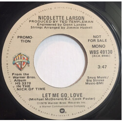 Nicolette Larson Let Me Go, Love USED VINYL 7INCH 45 RPM PROMO STEREO MONO