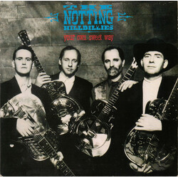 The Notting Hillbillies Your Own Sweet Way USED VINYL 7INCH 45 RPM SINGLE STEREO