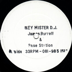 James Burrell / Base Station Hey Mister D.J. USED VINYL 12INCH WHITE LABEL 33 S RPM 45 RPM