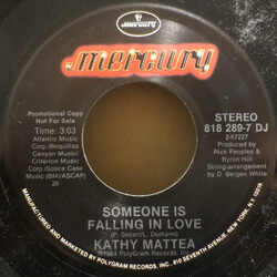 Kathy Mattea Someone Is Falling In Love USED VINYL 7INCH 45 RPM SINGLE PROMO