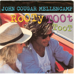 John Cougar Mellencamp Rooty Toot Toot USED VINYL 7INCH 45 RPM SINGLE