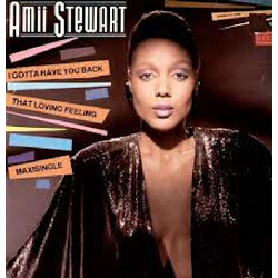 Amii Stewart I Gotta Have You Back / That Loving Feeling VINYL 12" USED