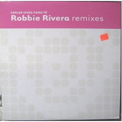 Carlos Vives Como Tú (The Robbie Rivera Remixes) Vinyl 12" USED