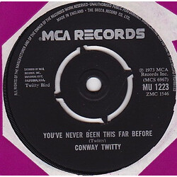 Conway Twitty You've Never Been This Far Before USED VINYL 7INCH 45 RPM SINGLE
