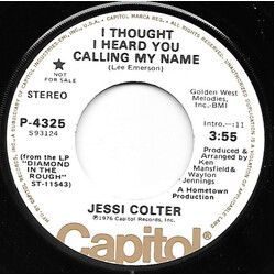 Jessi Colter I Thought I Heard You Calling My Name USED VINYL 7INCH 45 RPM PROMO MONO STEREO