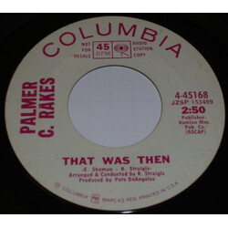 Pal Rakes Veronica / That Was Then USED VINYL 7INCH 45 RPM PROMO