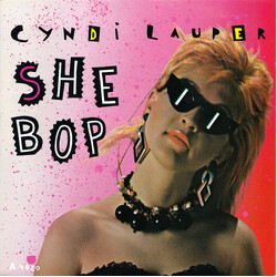 Cyndi Lauper She Bop USED VINYL 7INCH 45 RPM SINGLE STEREO