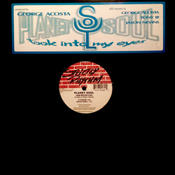 Planet Soul Look Into My Eyes USED VINYL 12INCH 33 S RPM