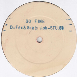 D-Fex / Ganja Ash So Fine Vinyl 12" USED