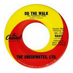 The Checkmates LTD. Do The Walk (The Temptation Walk) / Glad For You USED VINYL 7INCH 45 RPM