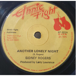 Sidney Rogers / Ethnic Fight Band Another Lonely Night / Straight To Dip Head Dub USED VINYL 7INCH 45 RPM