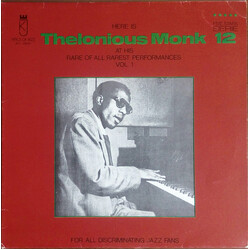 Thelonious Monk Here Is Thelonious Monk At His Rare Of All Rarest Performances Vol. 1 Vinyl LP USED