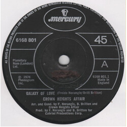 Crown Heights Affair Galaxy Of Love USED VINYL 7INCH SINGLE 45 RPM