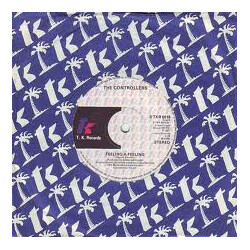 The Controllers (2) Somebody's Gotta Win, Somebody's Gotta Lose / Feeling A Feeling USED VINYL 7INCH 45 RPM