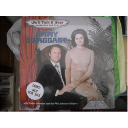 Jimmy Swaggart / Dwain Johnson / The Phil Johnson Singers We'll Talk It Over (In The Bye And Bye) Vinyl LP USED