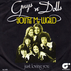 Guys 'n Dolls You're My World USED VINYL 7INCH SINGLE 45 RPM