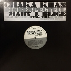 Chaka Khan / Mary J. Blige Disrespectful USED VINYL 12INCH 33 S RPM PROMO