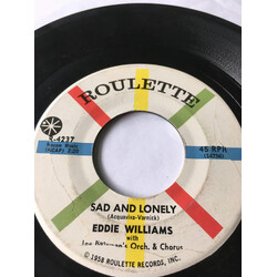 Eddie Williams (30) Sad and Lonely / The Nicest Things USED VINYL 7INCH 45 RPM SINGLE