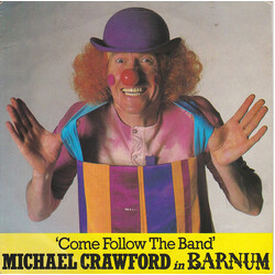 Michael Crawford Come Follow The Band USED VINYL 7INCH 45 RPM SINGLE