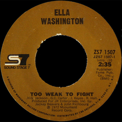 Ella Washington Too Weak To Fight Vinyl 7" USED