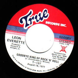 Leon Everette Goodbye King Of Rock 'N' Roll Vinyl 7" USED
