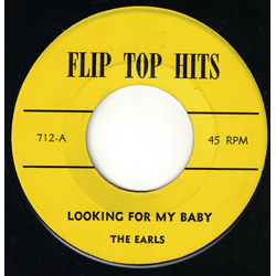 The Earls Looking For My Baby / Life Is But A Dream Vinyl 7" USED