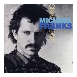 Michael Franks Skin Dive Vinyl LP USED