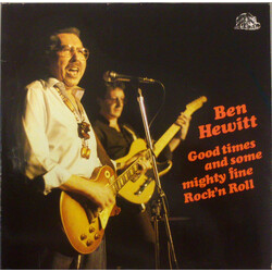Ben Hewitt Good Times And Some Mighty Fine Rock'n Roll Vinyl LP USED