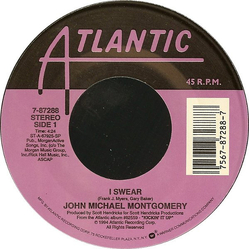John Michael Montgomery I Swear / Dream On Texas Ladies Vinyl 7" USED