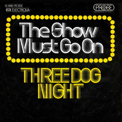 Three Dog Night The Show Must Go On USED VINYL 7INCH 45 RPM SINGLE STEREO